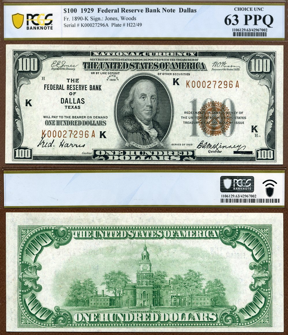 1929 $100 Federal Reserve Bank Note FR-1890-K Dallas Texas PCGS B Graded CU 63PPQ S/N K00027296 A