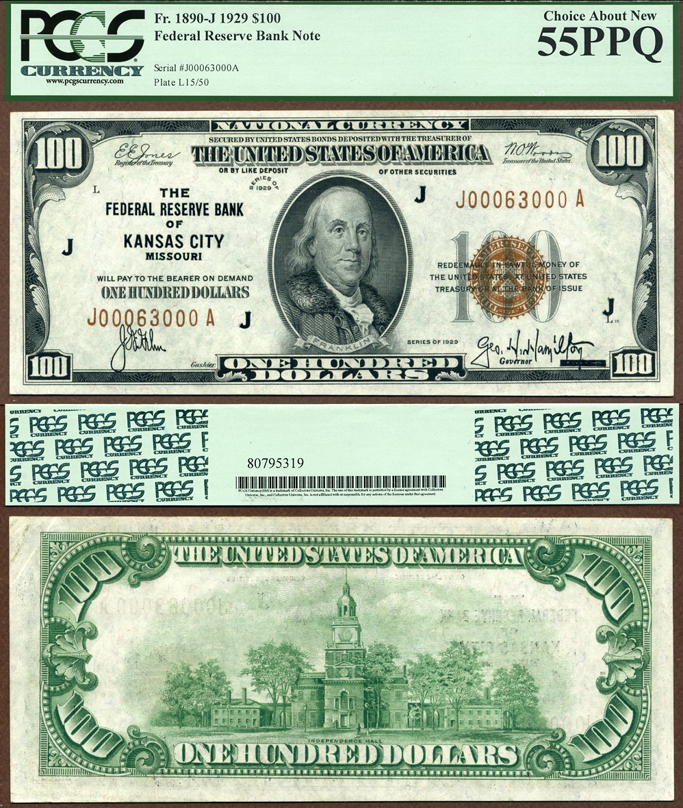 1929 $100 Federal Reserve Bank Note FR-1890-J Kansas City Missouri PCGS AU 55PPQ S/N J00063000A