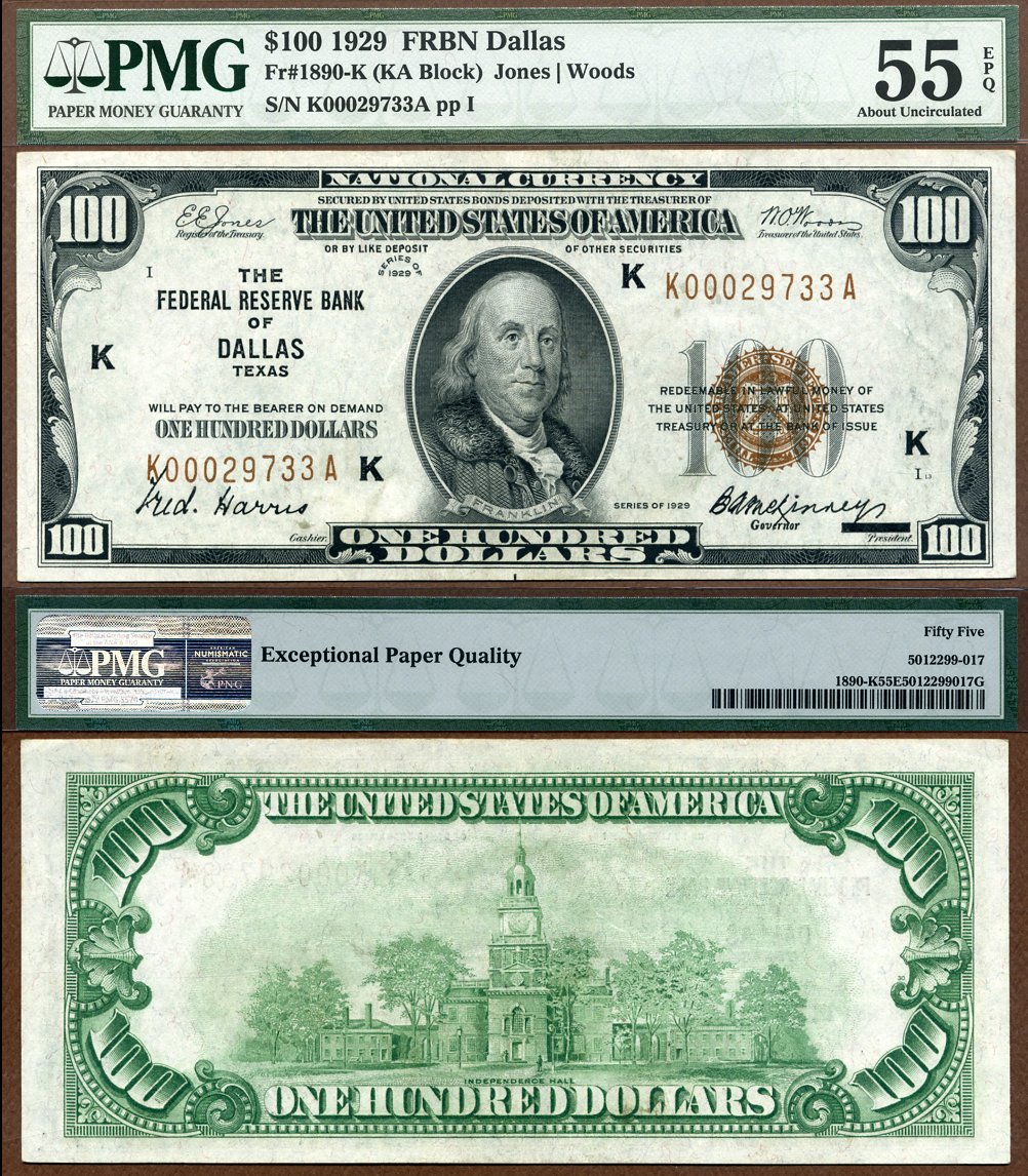 1929 $100 Federal Reserve Bank Note FR-1890-K Dallas Texas PMG Graded About Uncirculated 55EPQ S/N K00029733 A