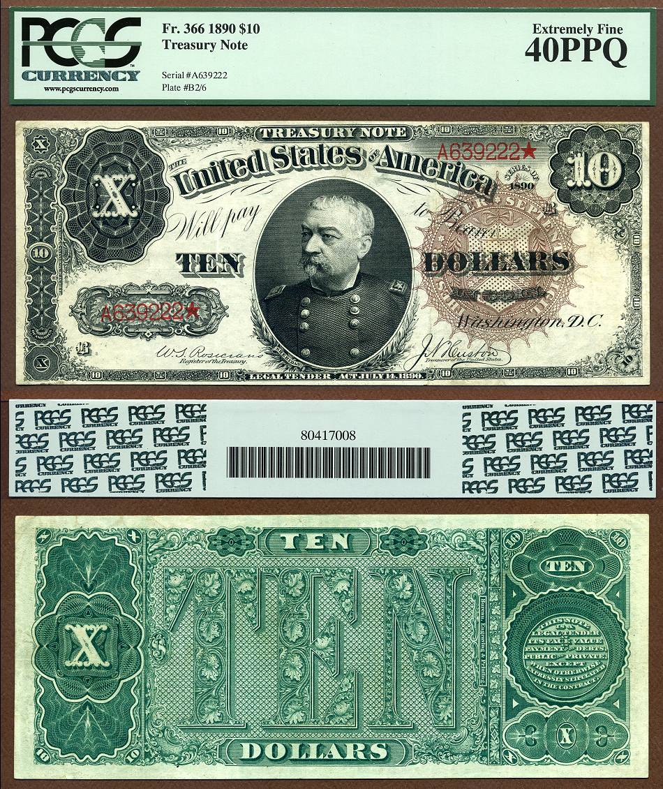 1890 $10 Treasury Note FR-366 PCGS EF 40PPQ S/N A639222*