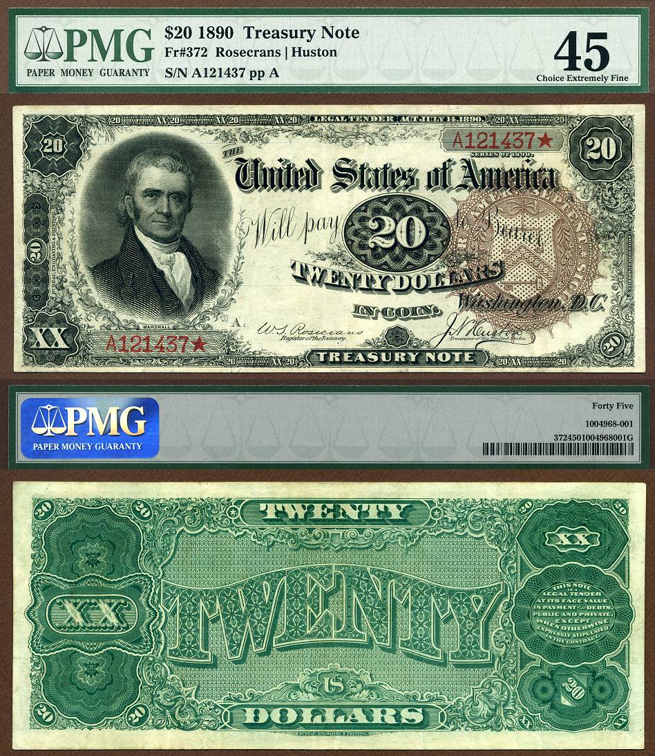 1890 $20 Treasury Note FR-372 PMG EF 45 S/N A121437*