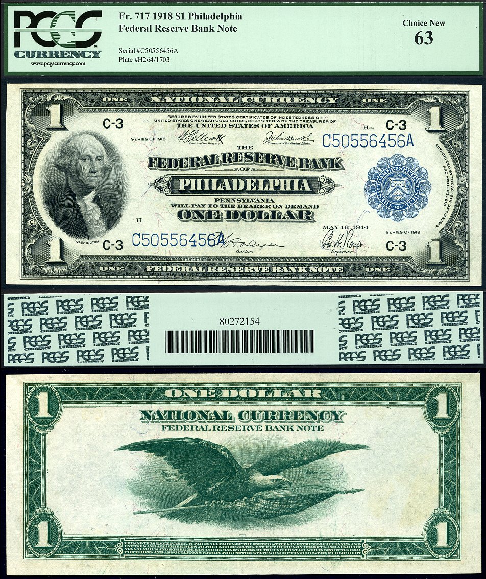 1918 $1 Federal Reserve Bank Note FR-717 "Philadelphia District" PCGS Graded CU63 S/N C50556456A