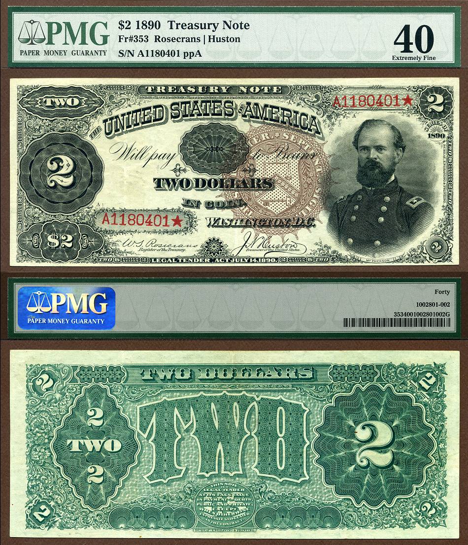 1890 $2 Treasury Note FR-353 PMG EF40 S/N A1180401