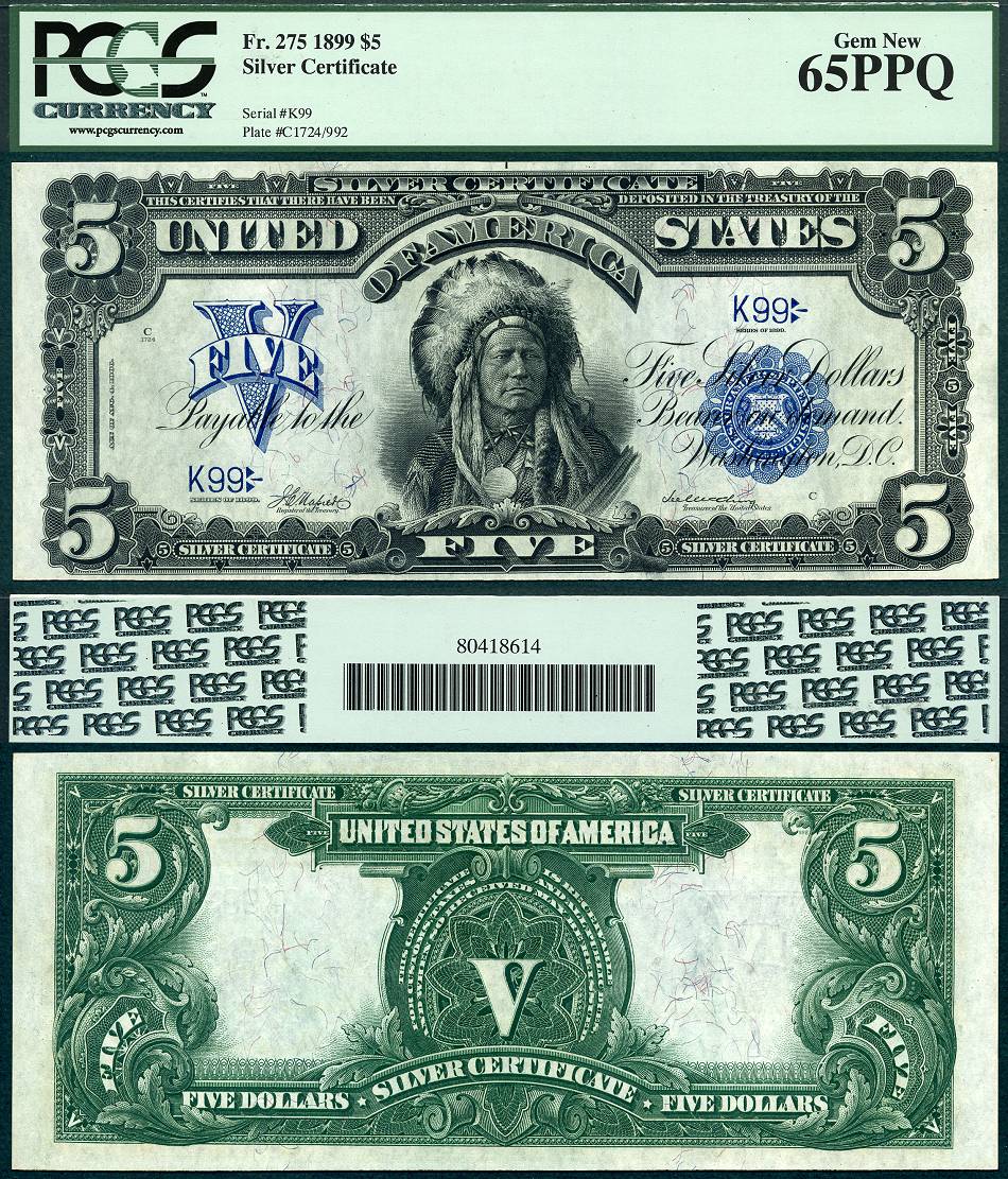 1899 $5 Silver Certificate Chief Note FR-275 PCGS Gem 65PPQ S/N K99