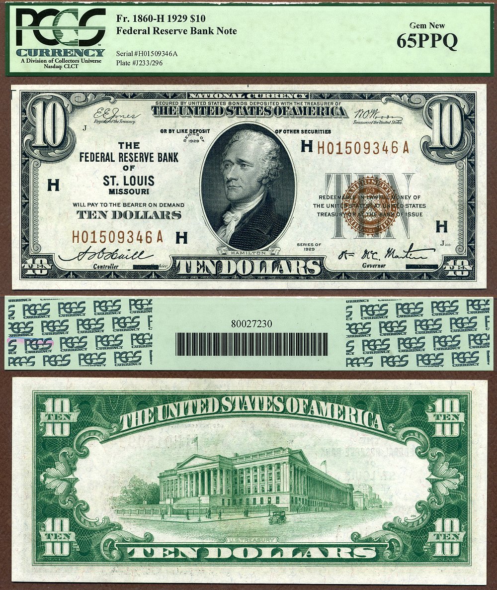 1929 $10 Federal Reserve Bank Note ST. Louis Missouri PCGS Gem 65PPQ S/N H01509346A