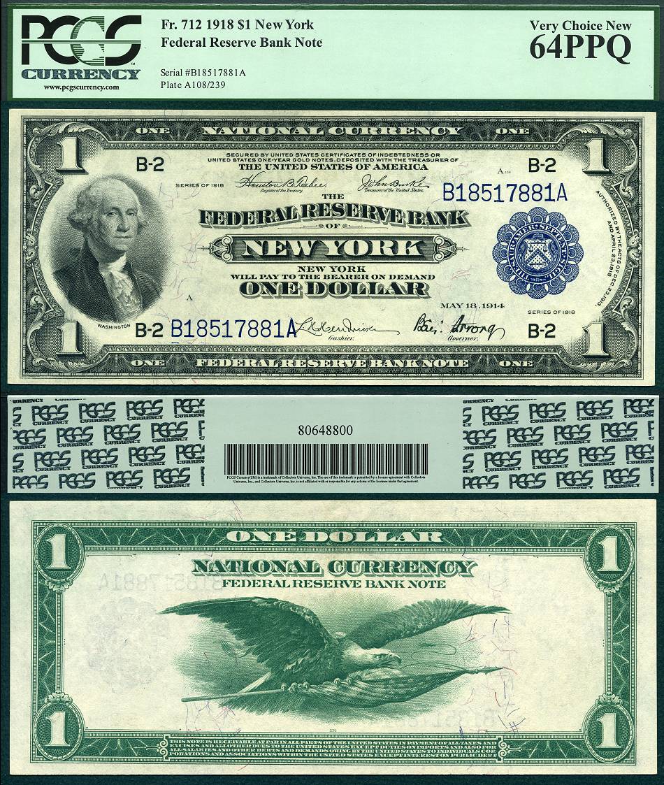 1918 $1 Federal Reserve Bank Note FR-712 PCGS Graded Very Choice New 64PPQ S/N B18517881A