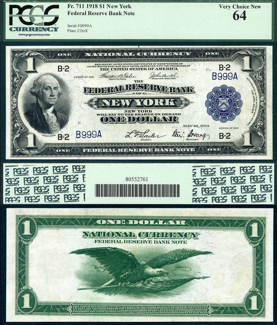 1918 $1 Federal Reserve Bank Note FR-711 New York PCGS CU64 S/N B999A