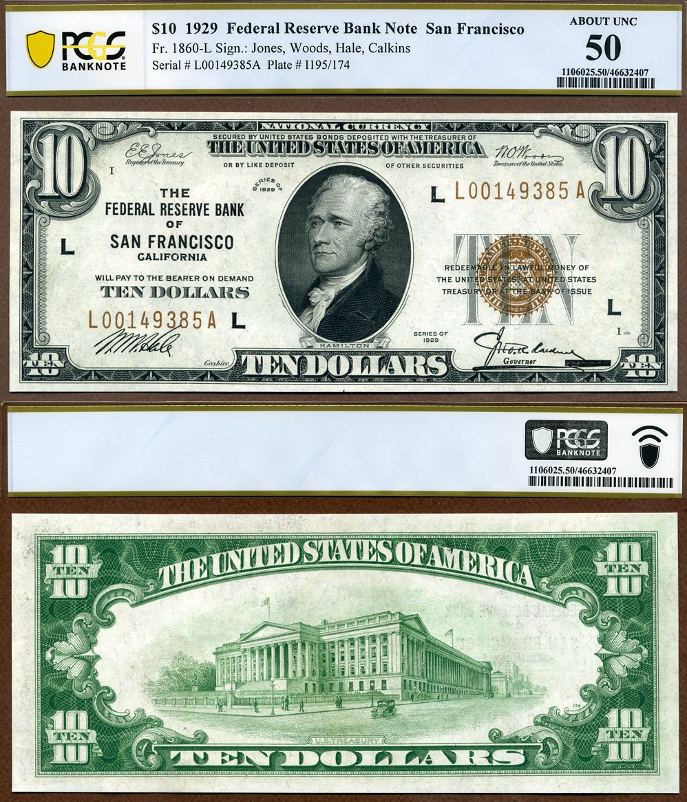 1929 $10 Federal Reserve Bank Note FR-1860-L San Francisco California S/N L00149385 A