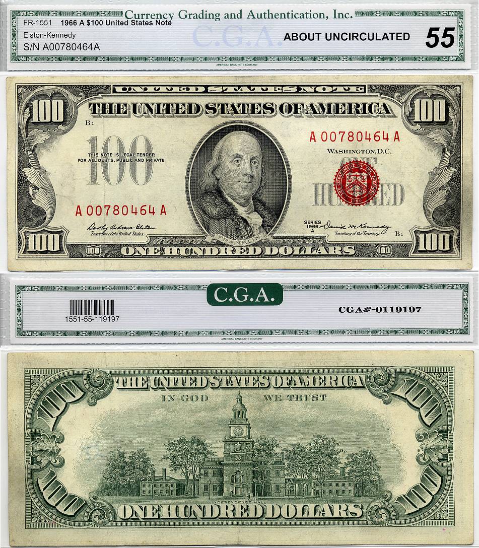 1966 A $100 United States Note FR-1551 CGA Graded AU55 S/N A 00780464 A