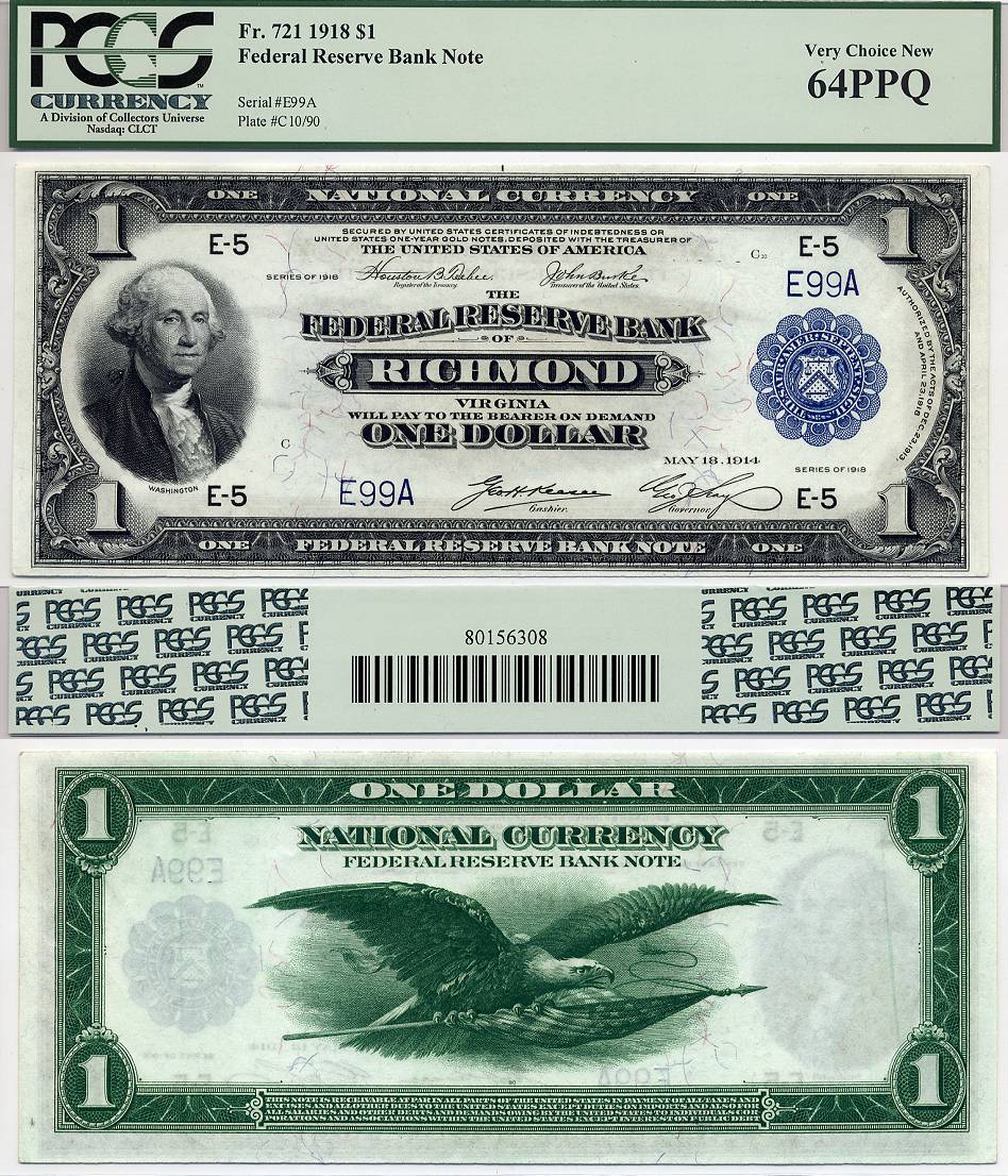 1918 $1 Federal Reserve Bank Note "Richmond" FR-721 PCGS CU64PPQ S/N E99A