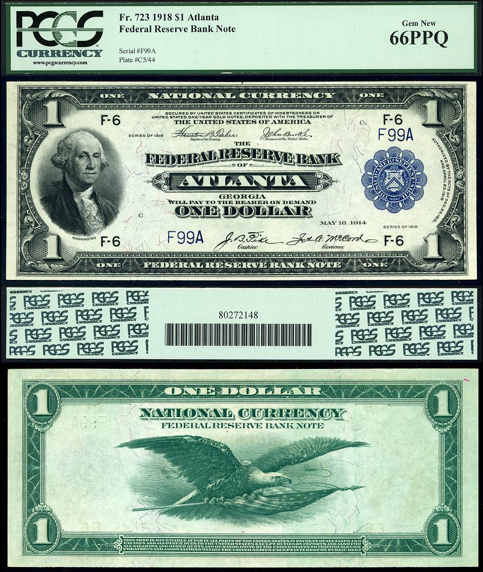 1918 $1 Federal Reserve Bank Note "Atlanta" FR-723 PCGS Gem 66PPQ S/N F99A