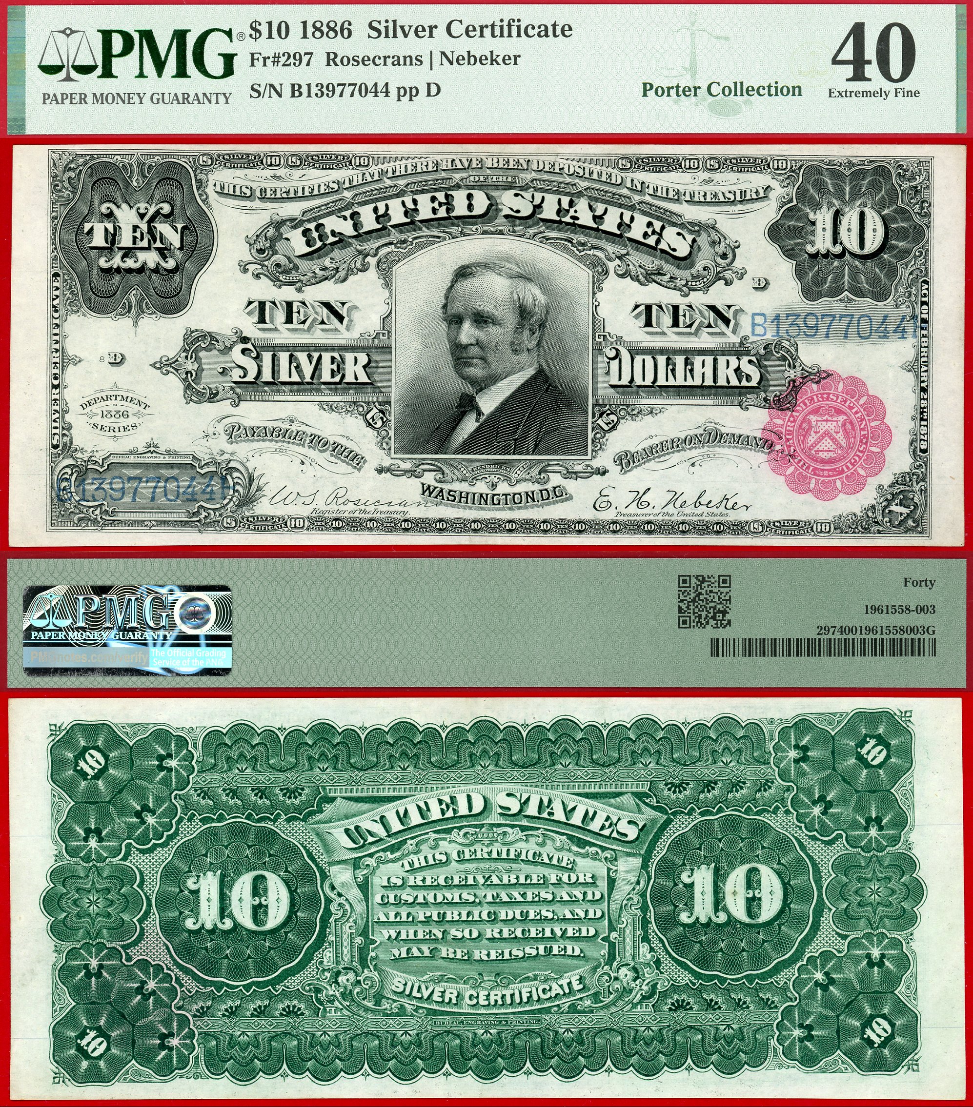 1886 $10 Silver Certificate Tombstone Note FR-297 PMG Graded Extremely Fine 40 Only 16 Known S/N B13977044