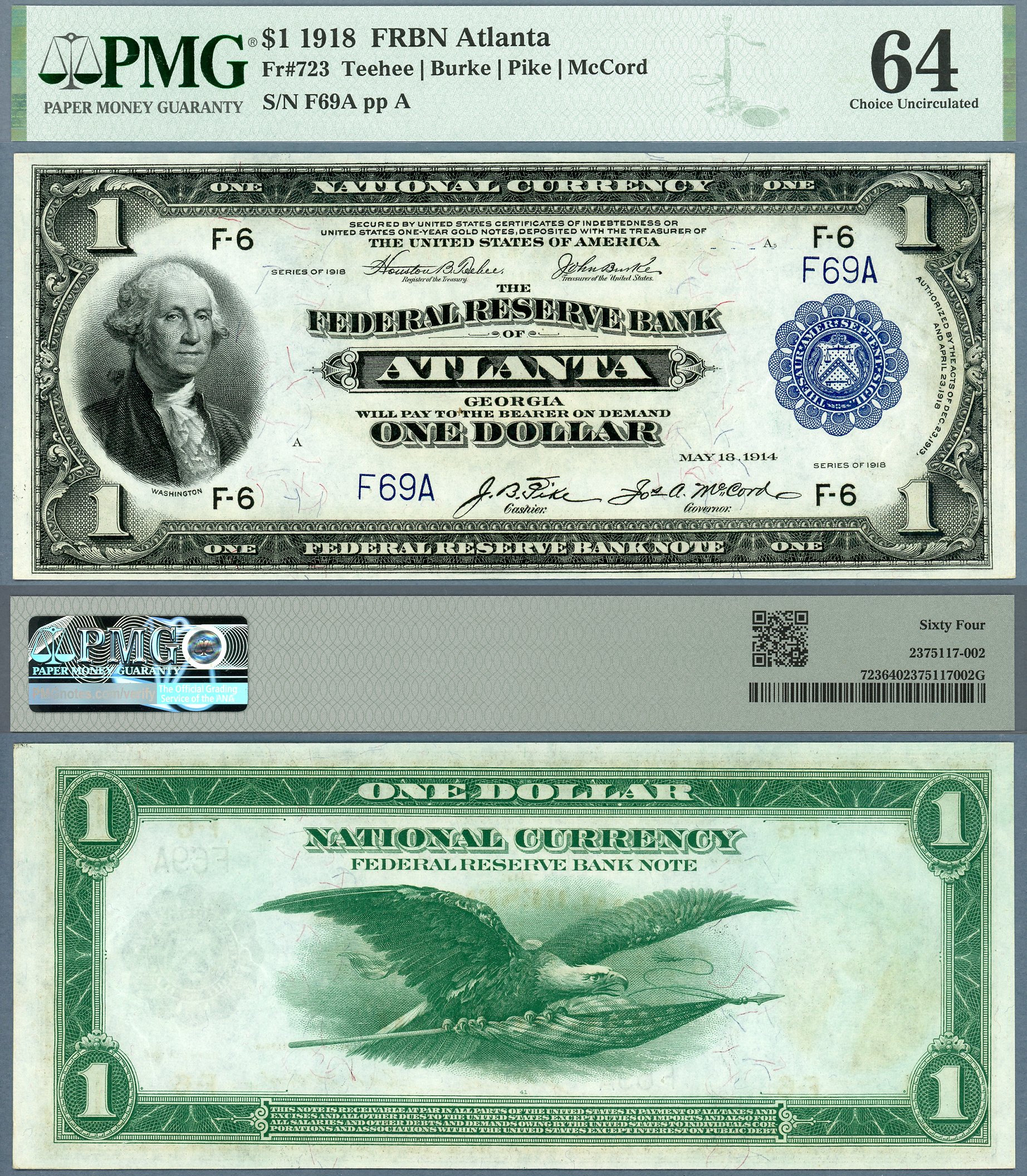 1918 $1 Federal Reserve Bank Note "Atlanta" FR-723 S/N F69A