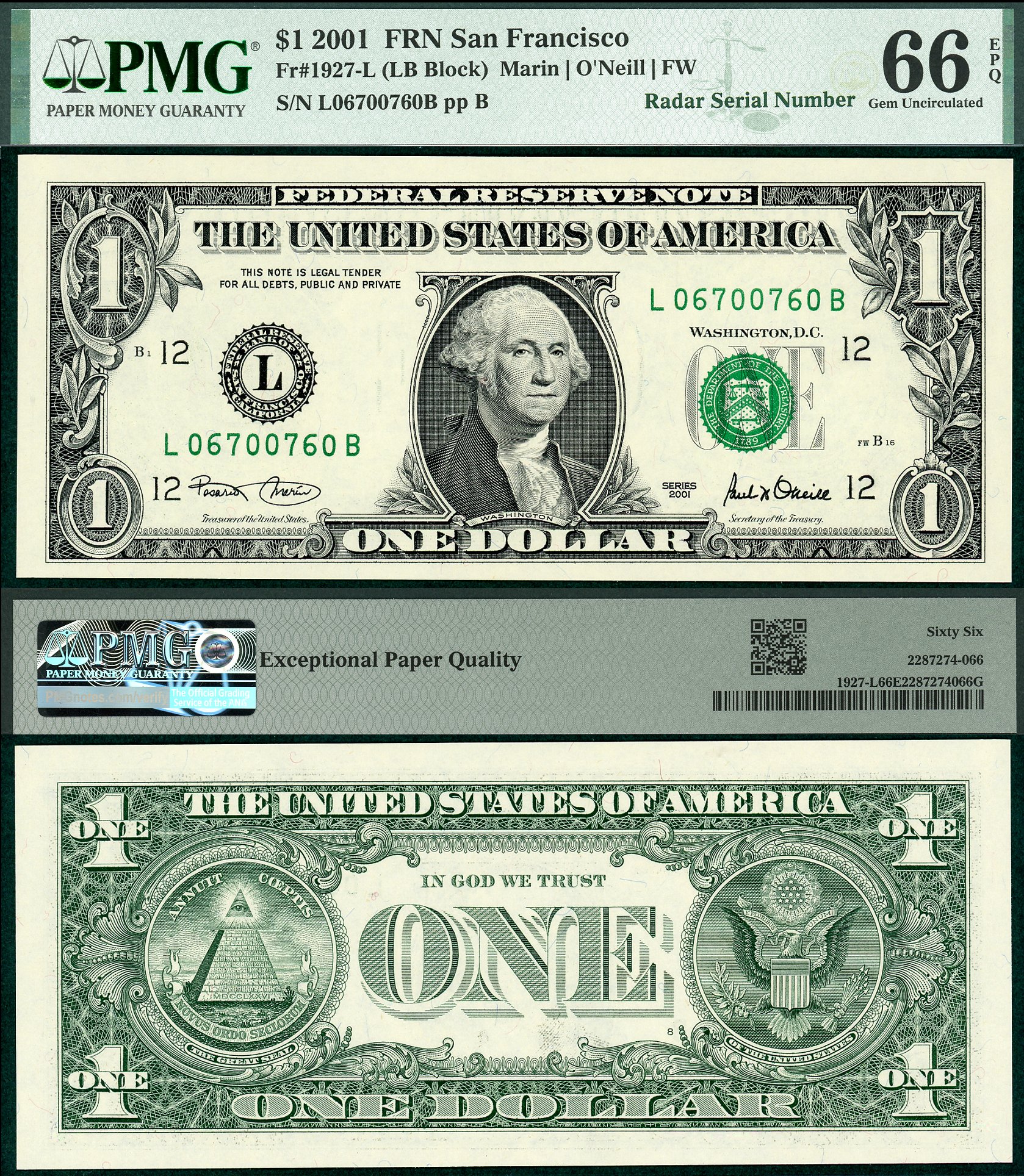 2001 $1 Federal Reserve Note FR-1927L PMG Gem 66EPQ Fancy Radar S/N L06700760B