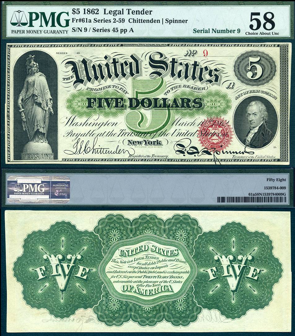 1862 $5 Legal Tender Note FR-61a PMG Graded Choice About Uncirculated 58 S/N 9