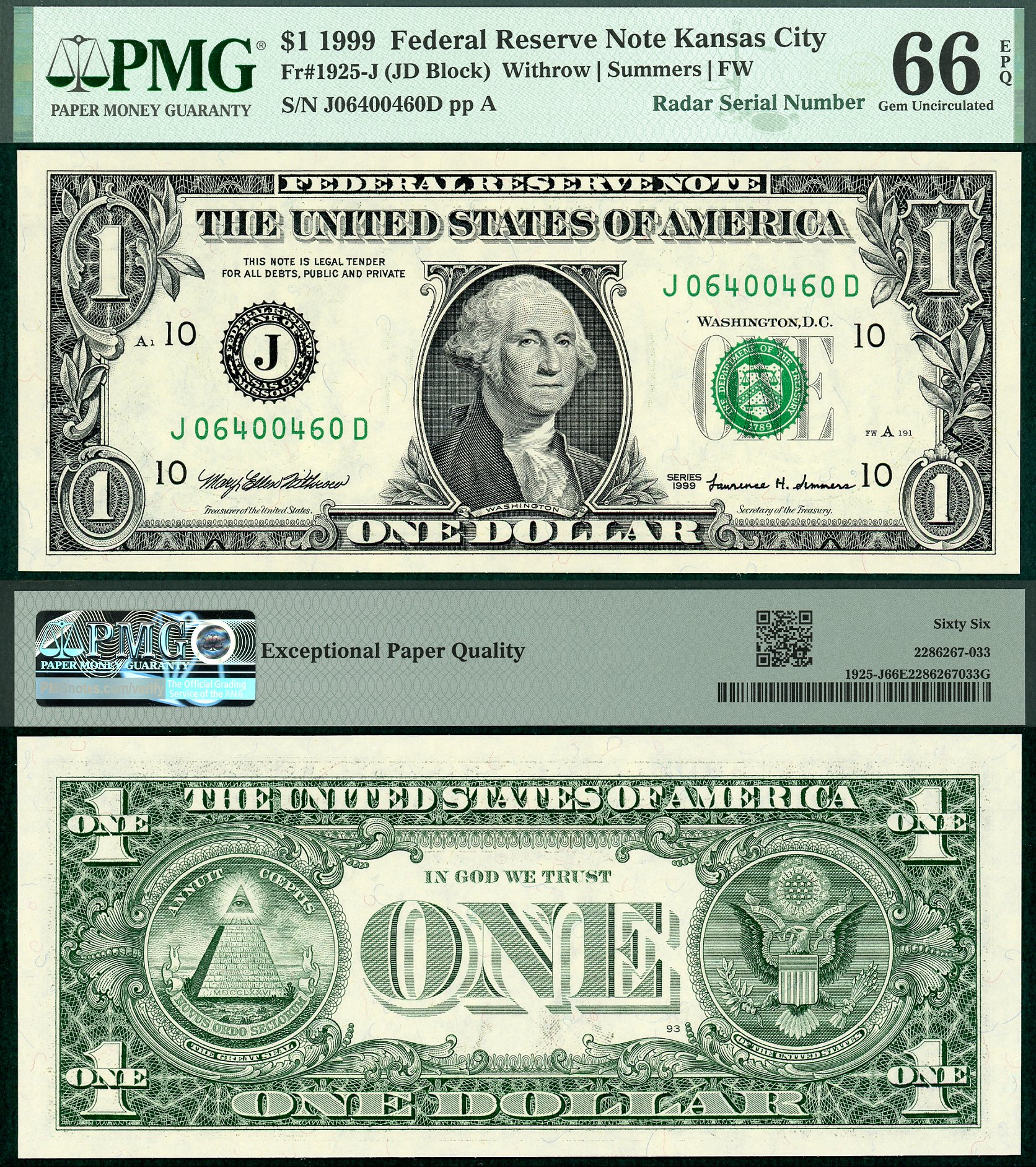 1999 $1 Federal Reserve Note FR-1925J PMG Gem 66EPQ Fancy Radar S/N J06400460H