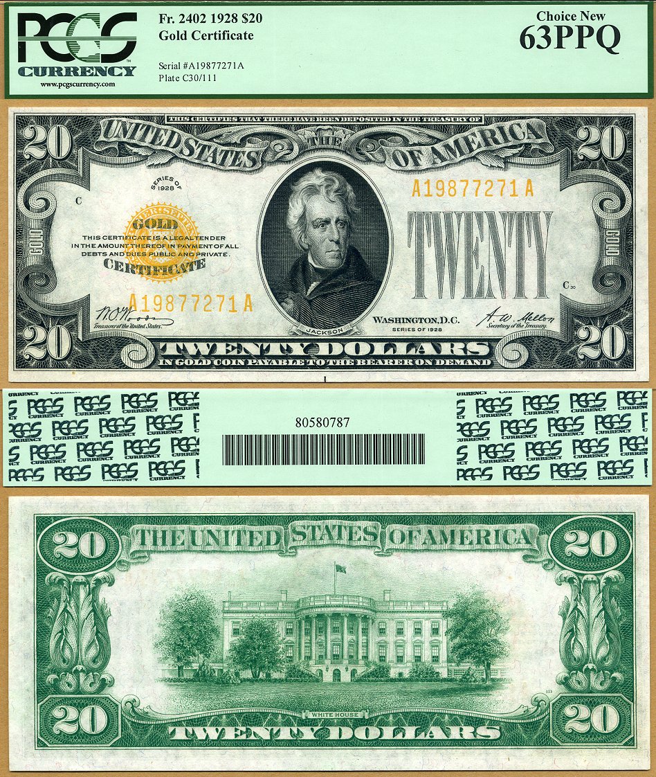 1928 $20 Gold Certificate FR-2402 PCGS Graded Choice New 63PPQ S/N A19877271A