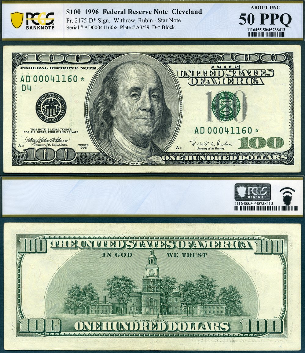1996 $100 Federal Reserve Star Note FR-2175-D* Cleveland PCGS About Unc 50PPQ S/N AD 00041160*