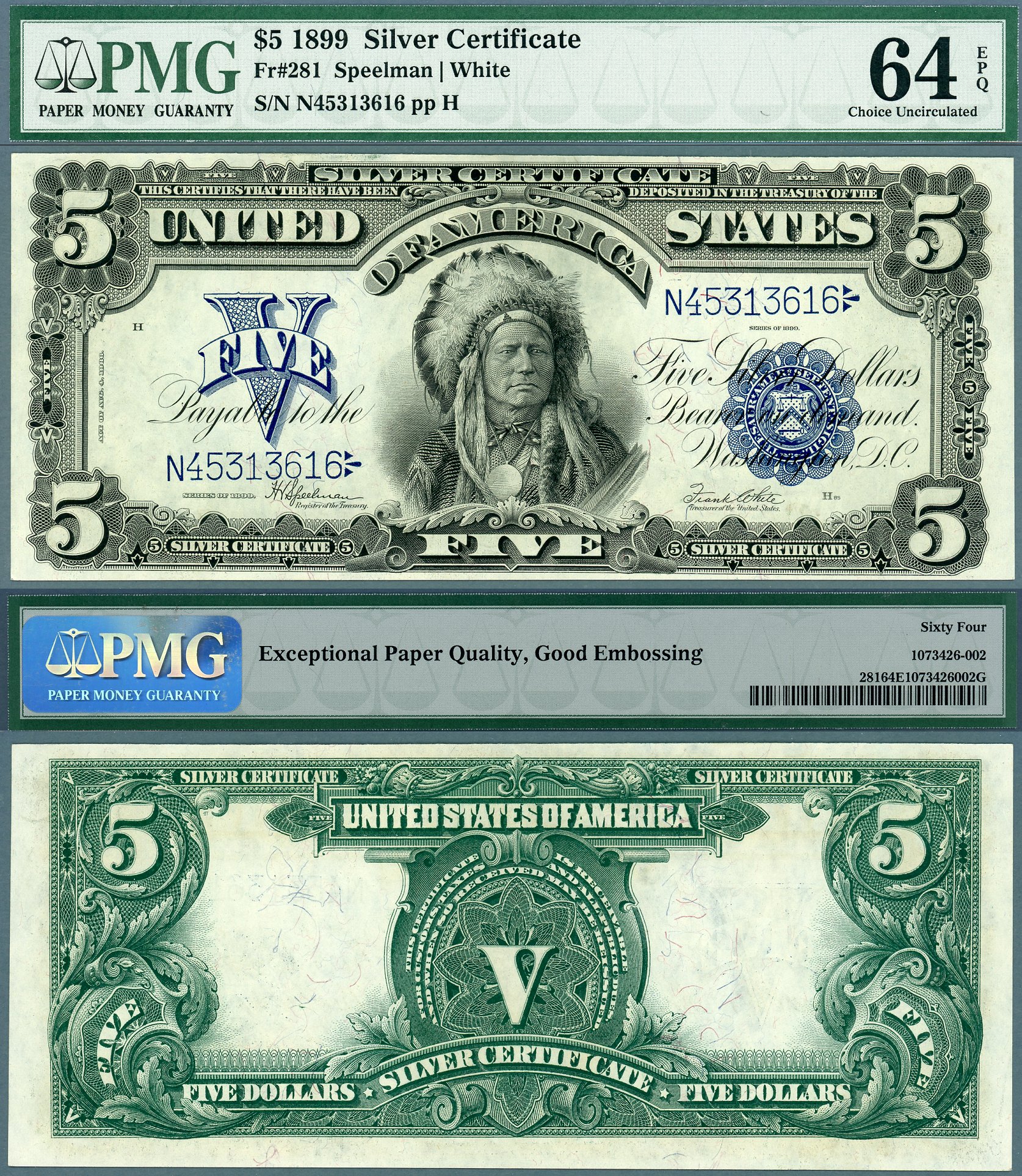 1899 $5 Silver Certificate The Chief Note FR-281 PMG CU 64 EPQ S/N N45313616