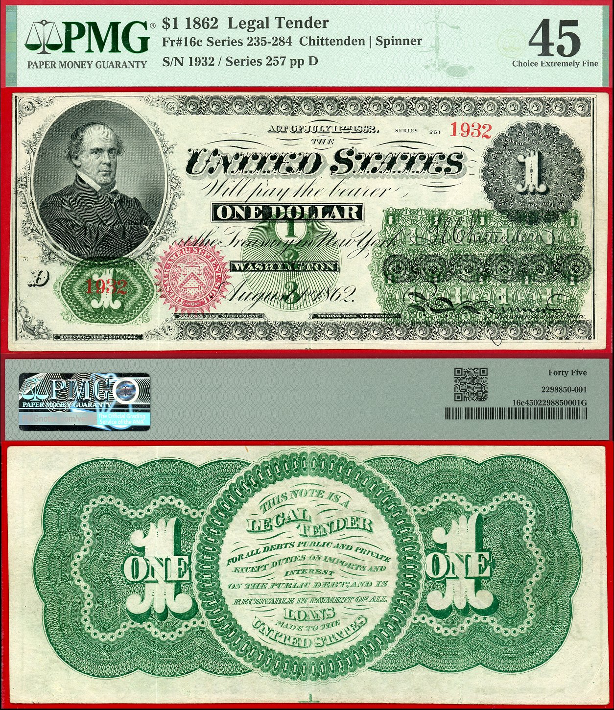 1862 $1 Legal Tender Note FR-16c PGM Graded Choice Extremely Fine 45 S/N 1932